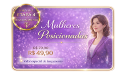 Mulheres Posicionadas